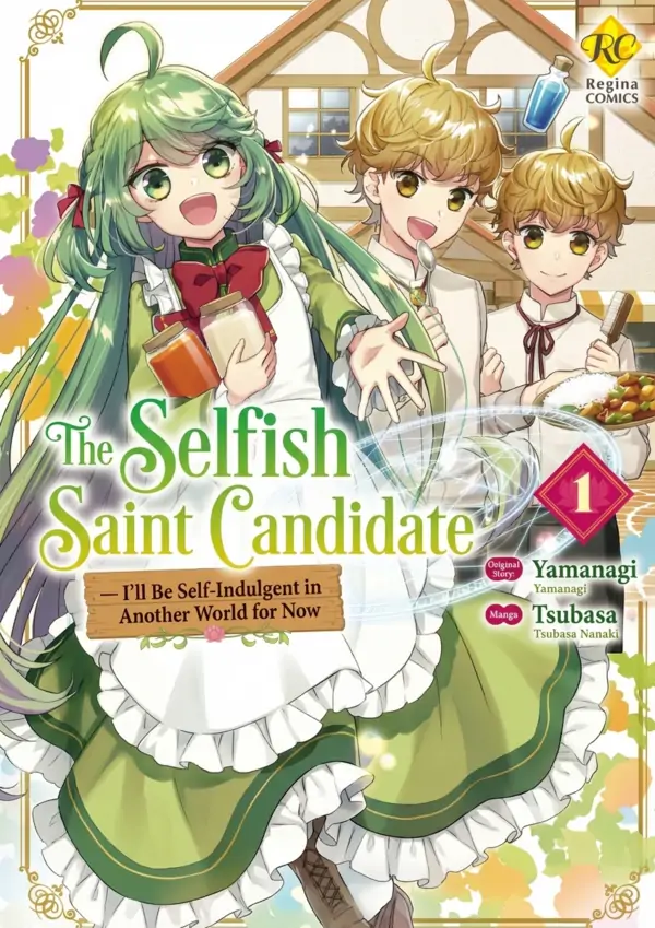 The Selfish Saint Candidate — I’ll Be Self-Indulgent in Another World for Now ( sana scans )