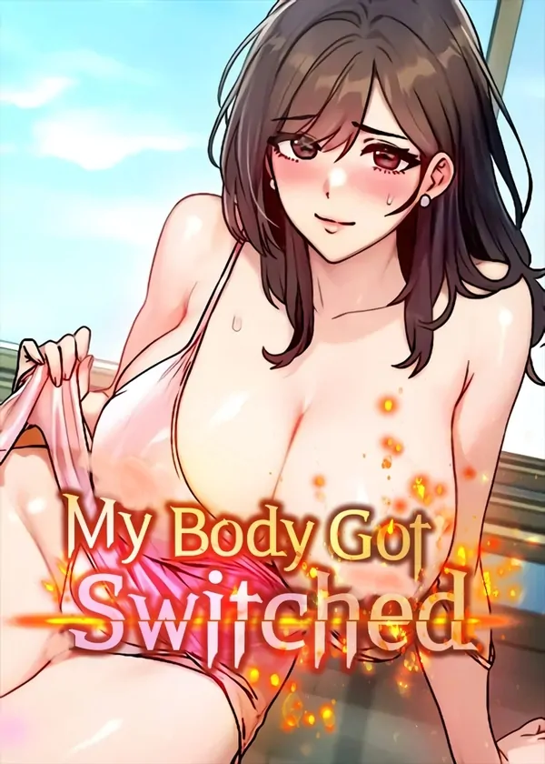 My Body Got Switched